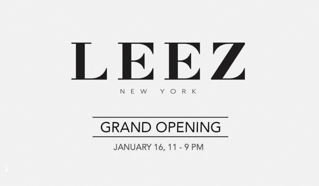 LEEZ Grand Opening